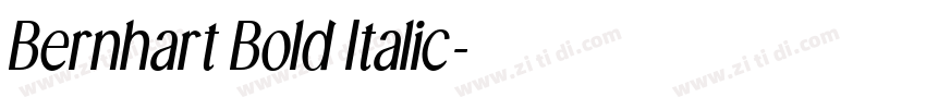 Bernhart Bold Italic字体转换 Bernhart Bold Italic字体转换